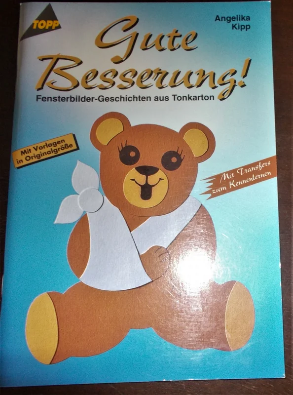 Cover des Bastelbuchs Gute Besserung! von Angelika Kipp