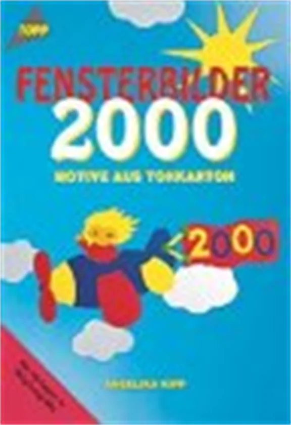 Cover des Bastelbuchs Fensterbilder 2000 von Angelika Kipp