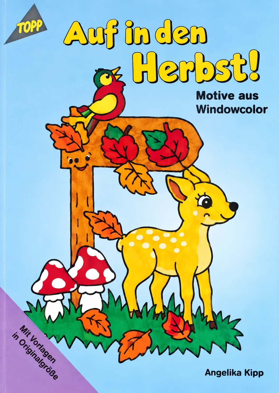 Cover des Bastelbuchs Auf in den Herbst! von Angelika Kipp