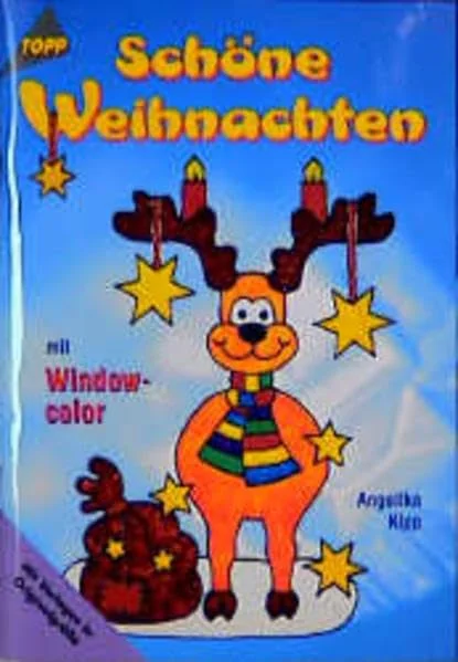 Cover des Bastelbuchs Schöne Weihnachten mit Windowcolor von Angelika Kipp