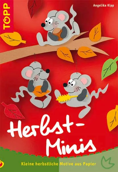 Cover des Bastelbuchs Herbst-Minis von Angelika Kipp