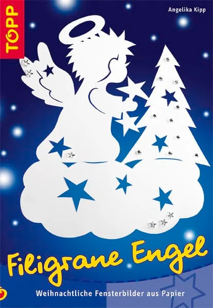 Cover des Bastelbuchs Filigrane Engel von Angelika Kipp